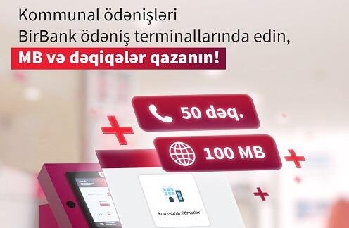 BirBank danışıq dəqiqələri və mobil internet qazandırır