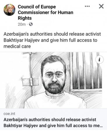 Avropa Şurasının İnsan Haqları üzrə Komissarı da Bəxtiyarı dərhal azad etməyə çağırdı.