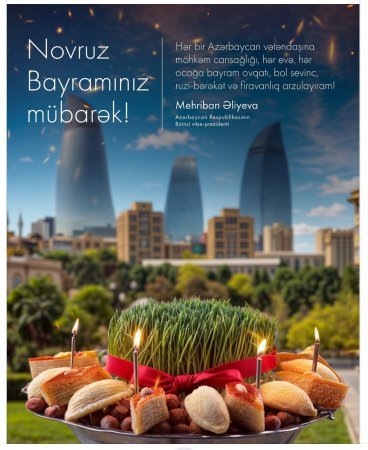 Mehriban Əliyeva Novruz bayramı ilə bağlı paylaşım edib